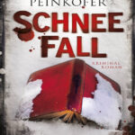 Schneefall German Edition Michael Peinkofer Kitap Kapağı