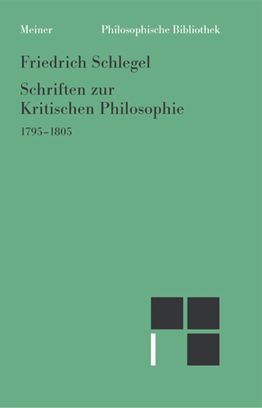 Schriften zur Kritischen Philosophie 1795 1805 German Edition Friedrich Schlegel Kitap Kapağı