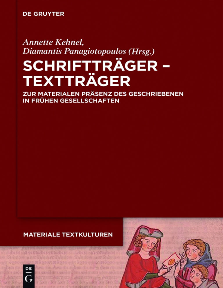 Schrifttrager Texttrager German Edition Annette Kehnel Kitap Kapağı