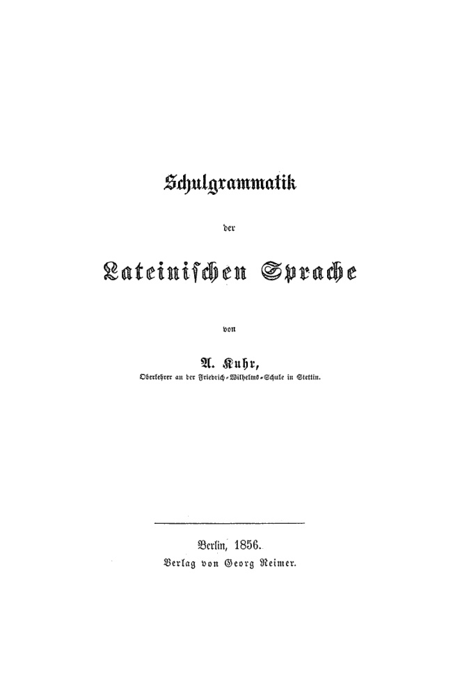 Schulgrammatik Lateinischen Sprache German Edition A Kuhr Kitap Kapağı