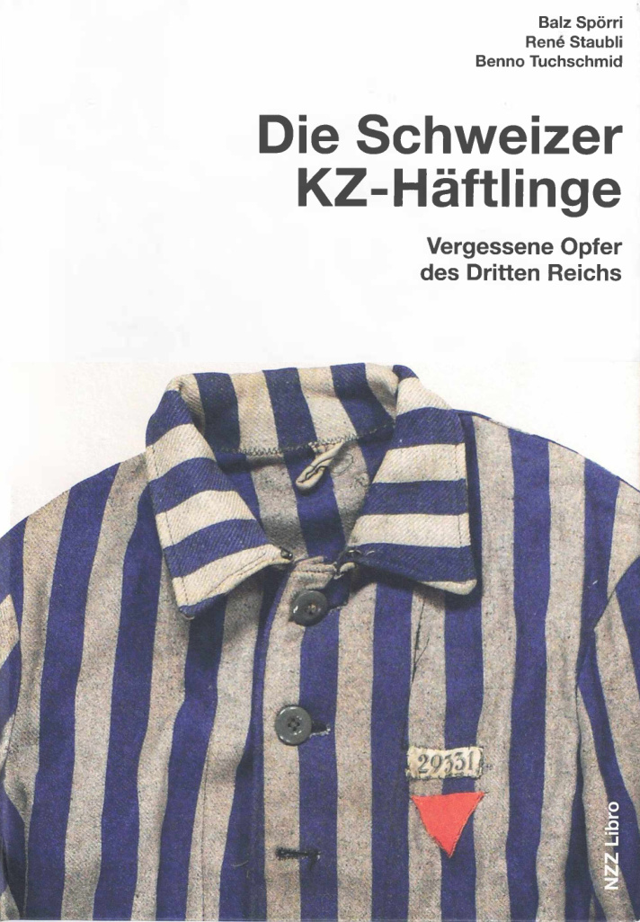Schweizer KZ Haftlinge German Edition Balz Sporri n Rene Staubli n Benno Tuchschmid Kitap Kapağı