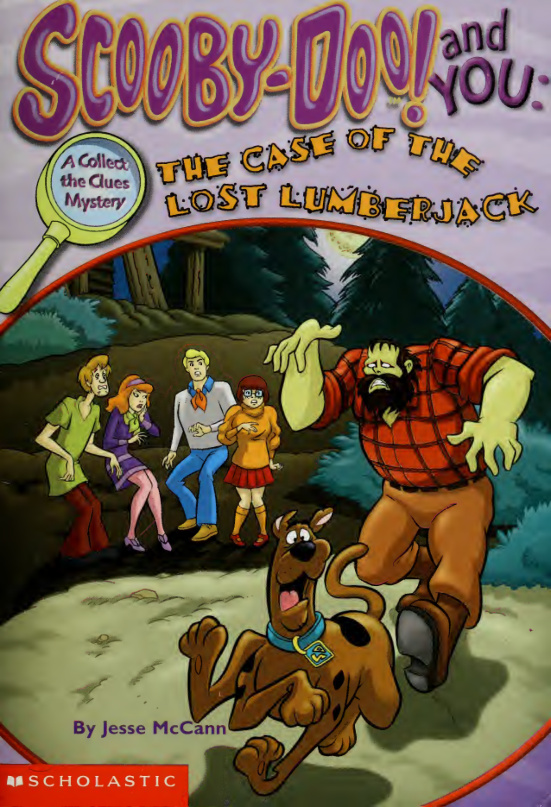Scooby Doo and You The Case of the Lost Lumberjack Jesse McCann Kitap Kapağı