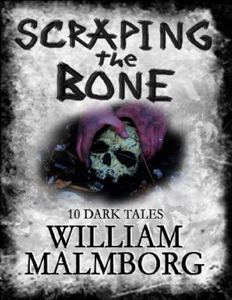 Scraping the Bone William Malmborg Kitap Kapağı