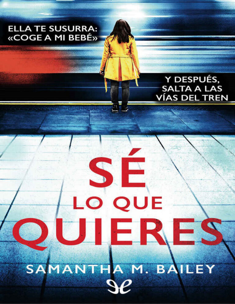 Se lo que quieres Spanish Edition Samantha M Bailey Kitap Kapağı