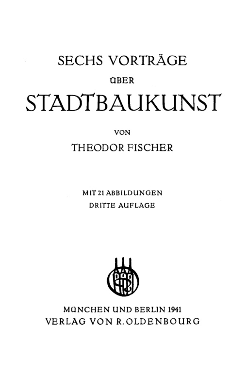 Sechs Vortrage uber Stadtbaukunst German Edition Theodor Fischer Kitap Kapağı