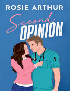 Second Opinion Rosie Arthur Kitap Kapağı