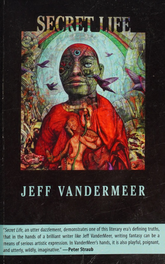 Secret Life Jeff Vandermeer Kitap Kapağı