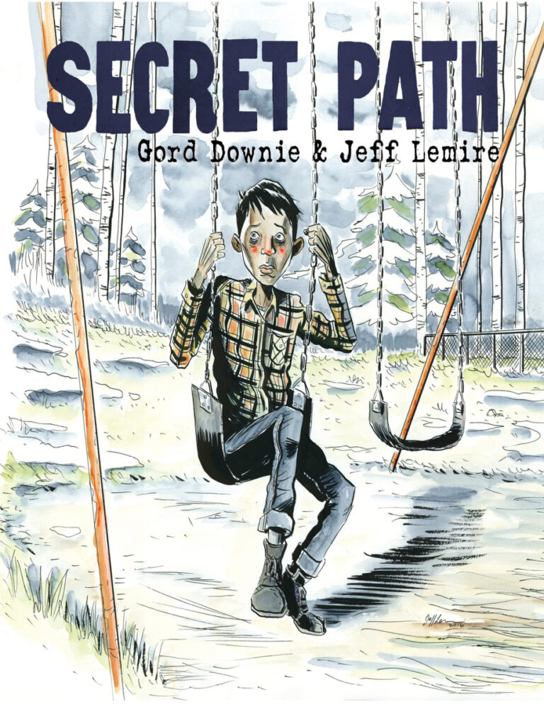Secret Path Gord Downie Kitap Kapağı