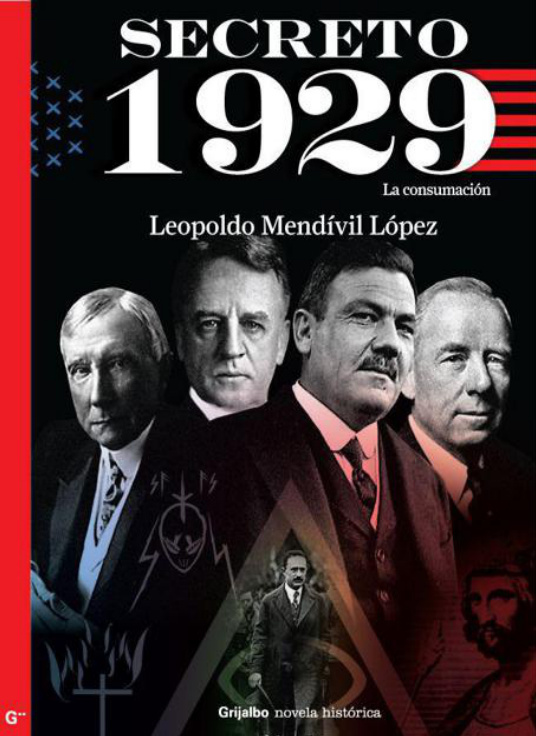 Secreto 1929 La consumacion Spanish Edition Leopoldo Mendevil Lopez Kitap Kapağı