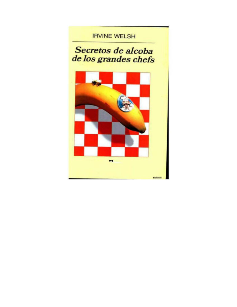 Secretos de alcoba de los grandes chefs Irvine Welsh Kitap Kapağı