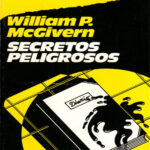 Secretos peligrosos McGivern William P Kitap Kapağı