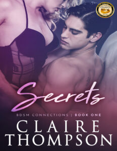 Secrets BDSM Connections Book 1 Claire Thompson Kitap Kapağı