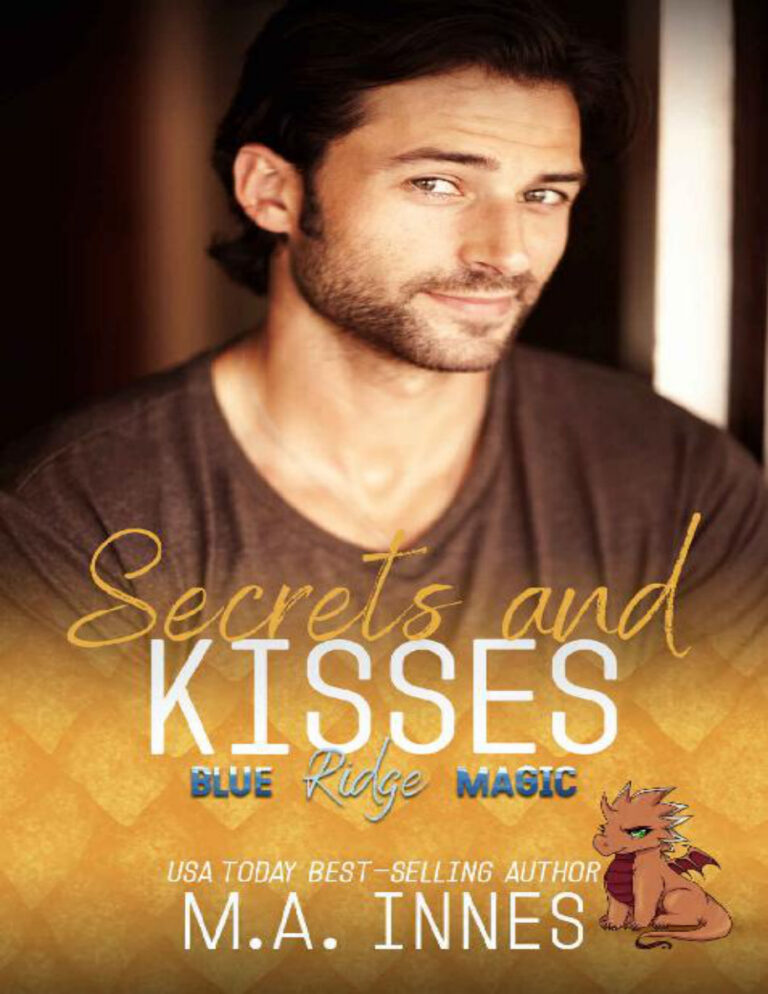 Secrets and Kisses M A Innes Kitap Kapağı