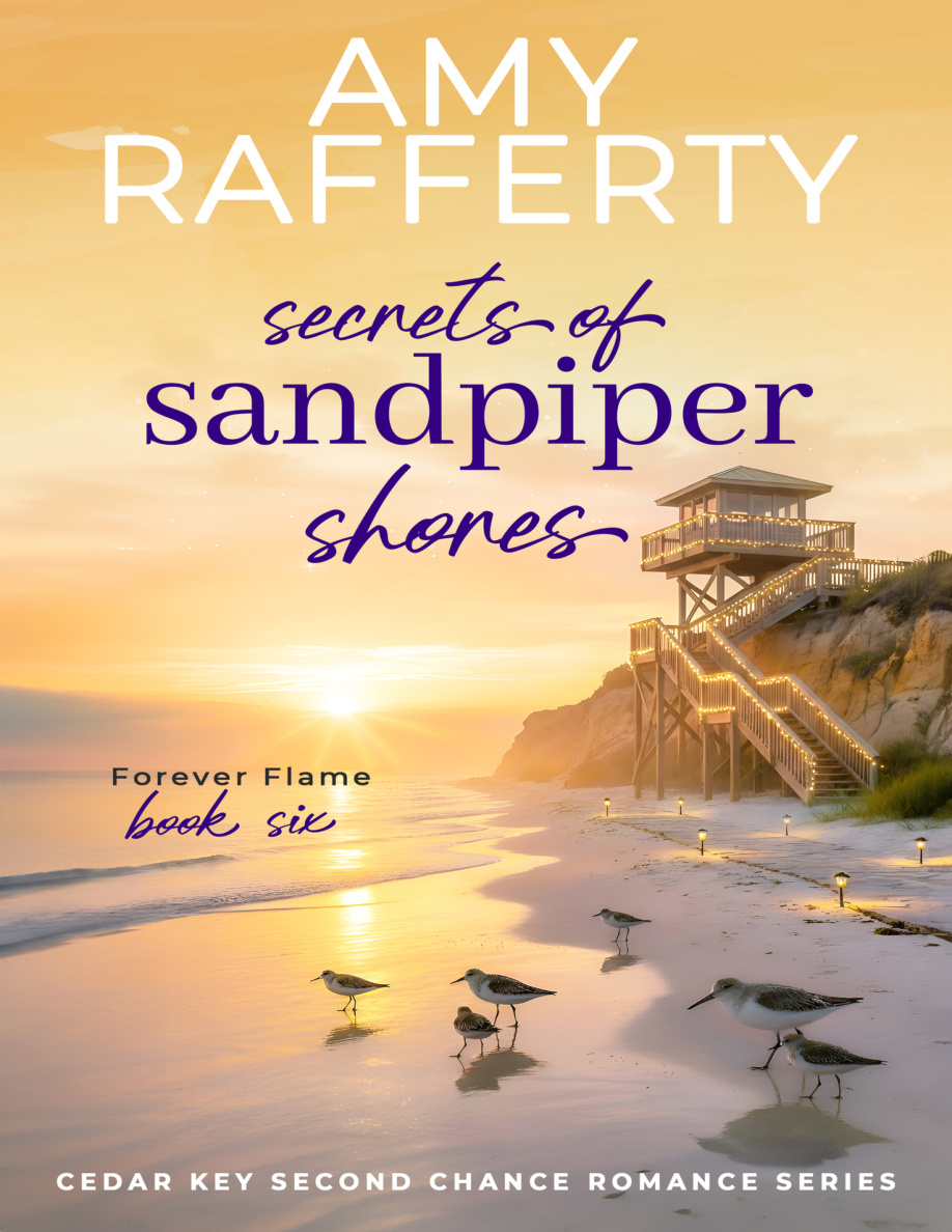 Secrets of Sandpiper Shores Forever Flame Amy Rafferty Kitap Kapağı