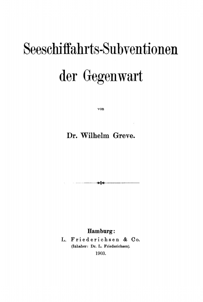 Seeschiffahrts Subventionen der Gegenwart German Edition Wilhelm Greve Kitap Kapağı