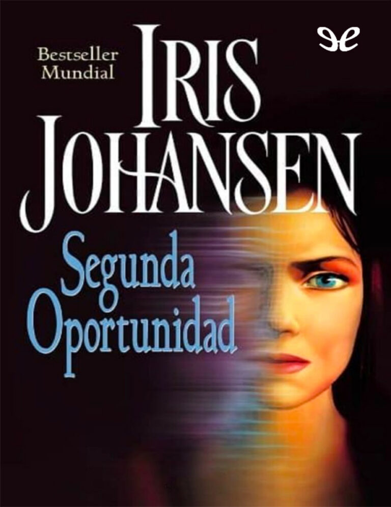 Segunda oportunidad Spanish Edition Iris Johansen Kitap Kapağı