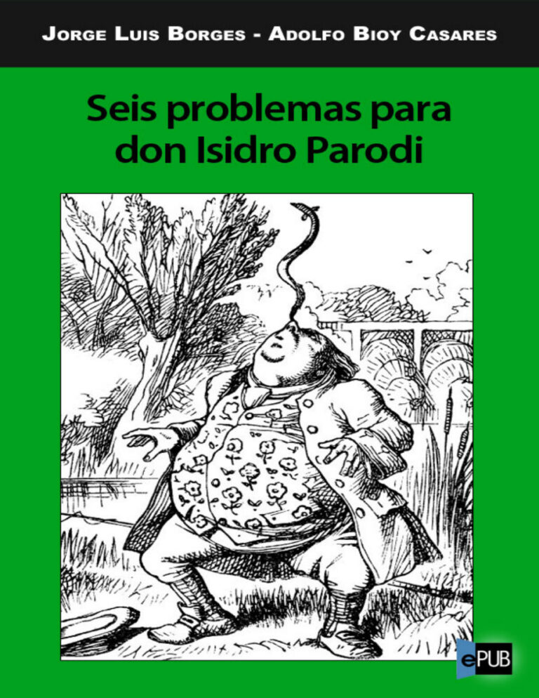 Seis problemas para don Isidro Parodi Spanish Borges Jorge Luis Kitap Kapağı