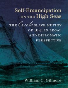 Self Emancipation on the High Seas William C Gilmore Kitap Kapağı