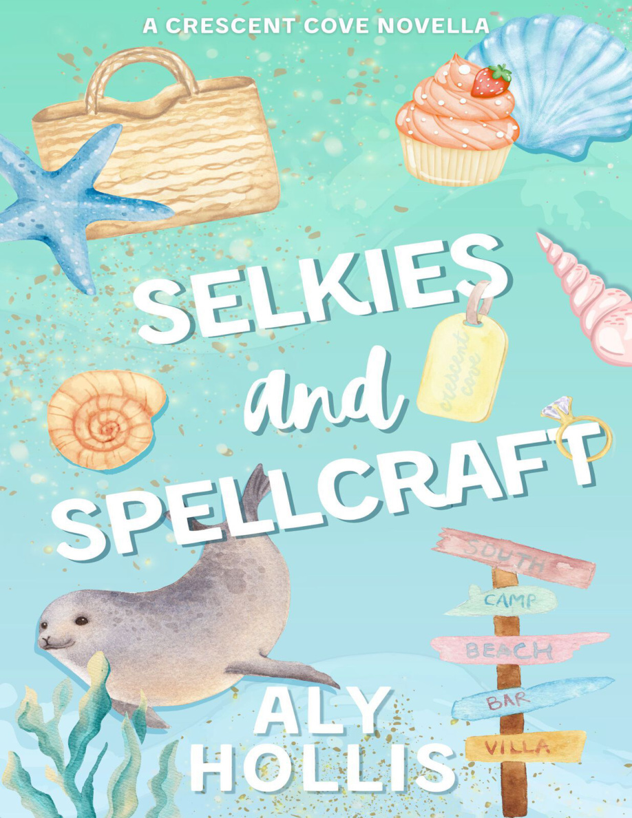 Selkies and Spellcraft Aly Hollis Kitap Kapağı
