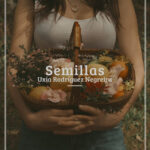 Semillas Spanish Edition Uxia Rodriguez Negreira Kitap Kapağı