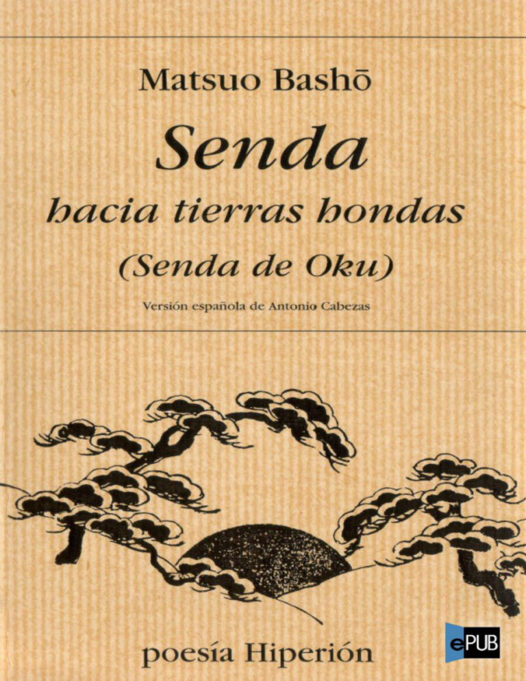 Senda hacia tierras hondas Spanish Basho Matsuo Kitap Kapağı
