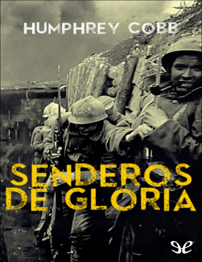 Senderos de gloria Humphrey Cobb Kitap Kapağı