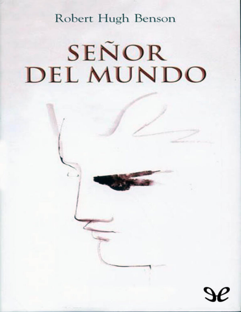 Senor del mundo Spanish Edition Robert Hugh Benson Kitap Kapağı