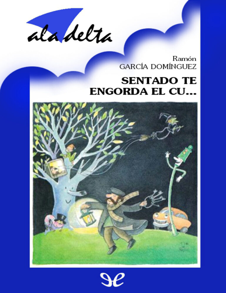 Sentado te engorda el cu... Spanish Edition Ramon Garcia Dominguez Kitap Kapağı