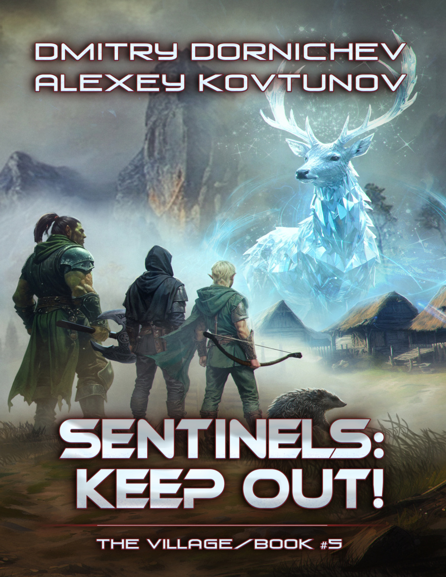 Sentinels Keep Out The Village Book 5 Dmitry Dornichev Kitap Kapağı