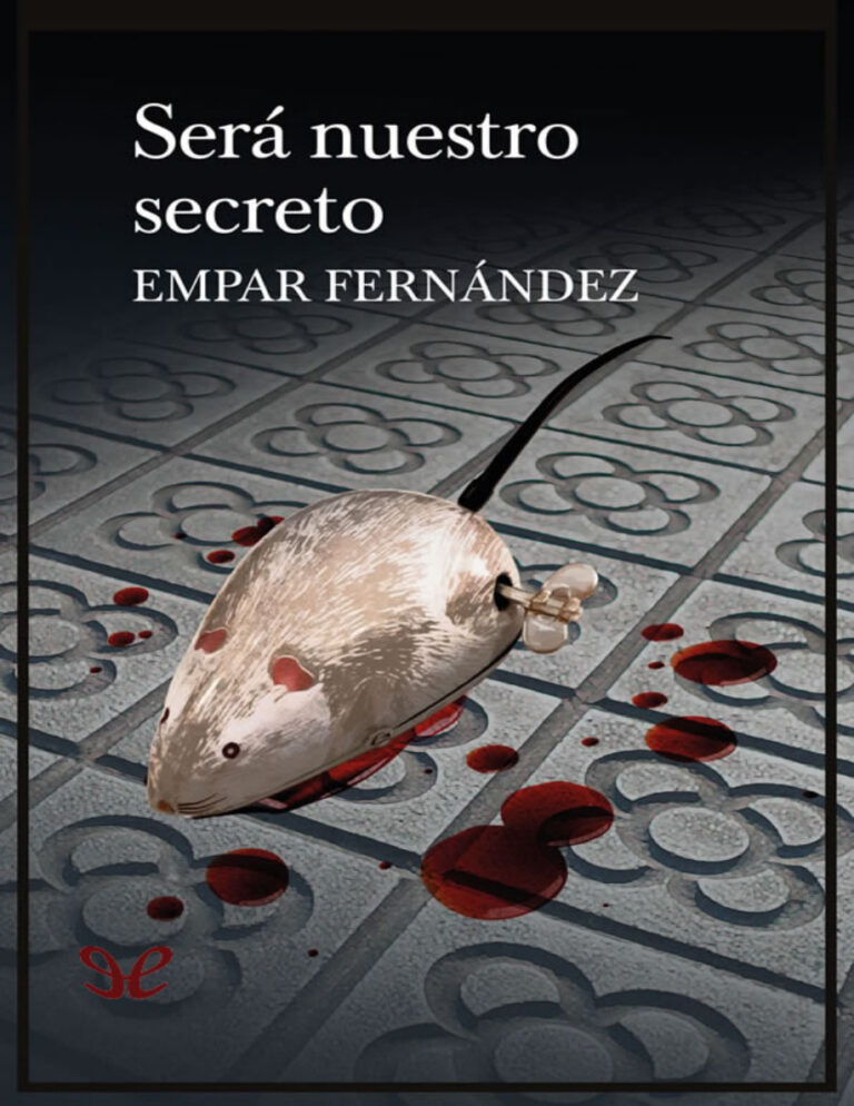 Sera nuestro secreto Spanish Edition Empar Fernandez Kitap Kapağı