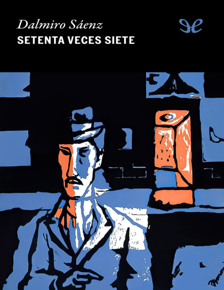Setenta veces siete Dalmiro Saenz Kitap Kapağı