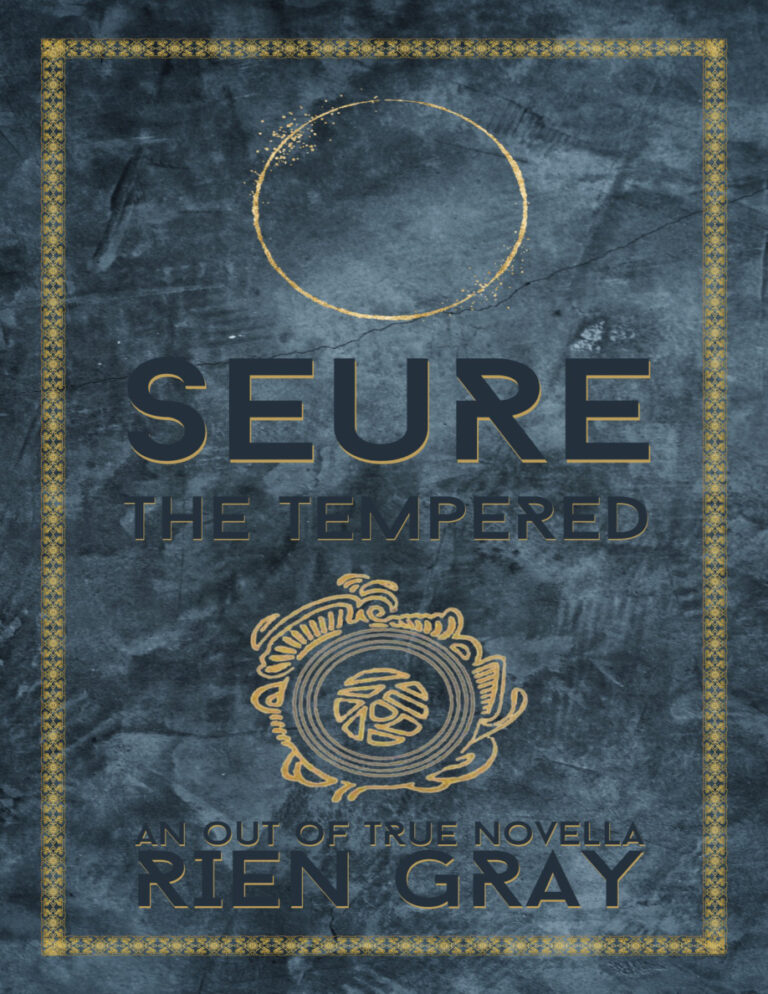 Seure the Tempered Out of True 3 Rien Gray Kitap Kapağı