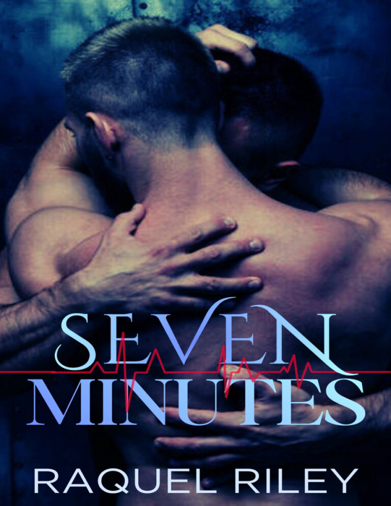 Seven Minutes raquel riley Kitap Kapağı