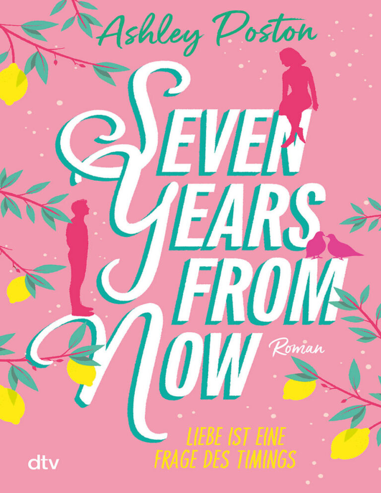 Seven years from now German Edition Ashley Poston Kitap Kapağı
