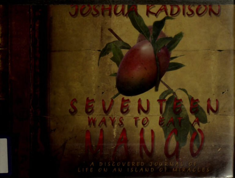 Seventeen Ways to Eat a Mango Joshua Kadison Kitap Kapağı