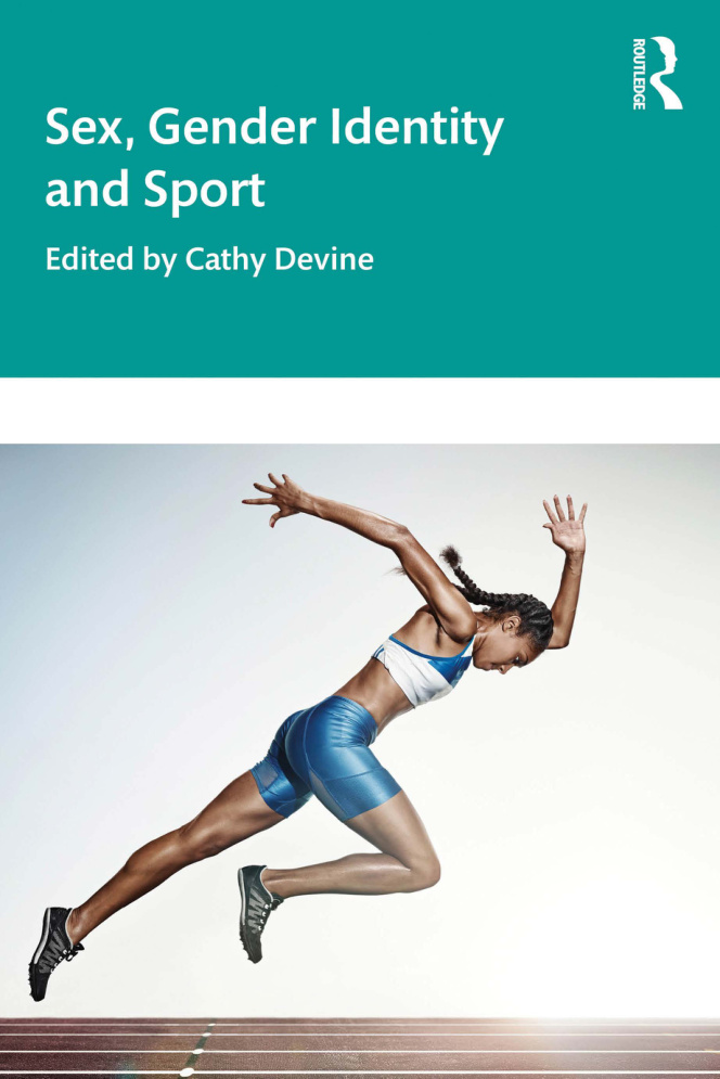Sex Gender Identity and Sport Cathy Devine Kitap Kapağı