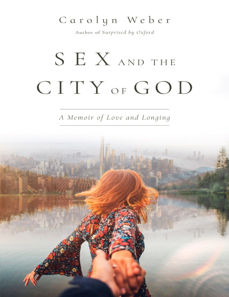 Sex and the City of God Carolyn Weber Kitap Kapağı