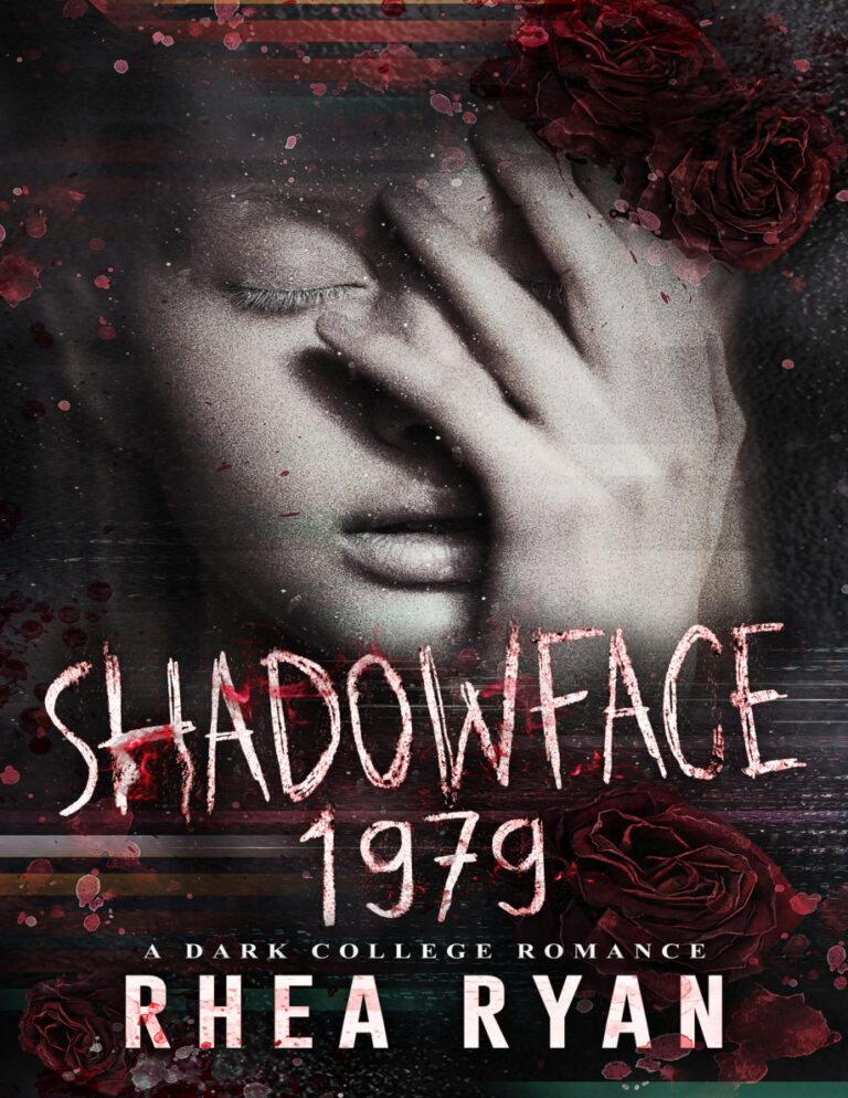 Shadowface 1979 a dark college romance Rhea Ryan Kitap Kapağı