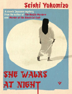 She walks at night Seishi Yokomizo Kitap Kapağı