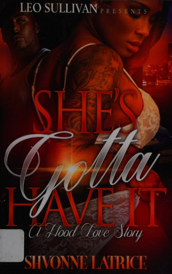 Shes gotta have it Shvonne Latrice Kitap Kapağı