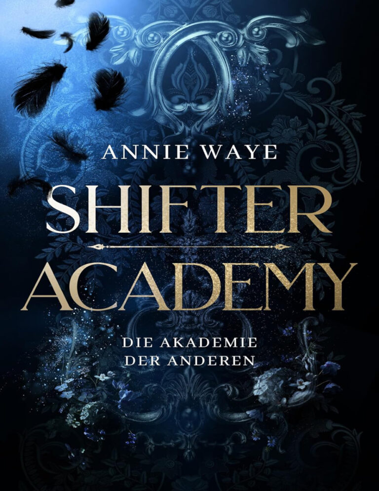 Shifter Academy Die Akademie der Anderen German Edition Annie Waye Kitap Kapağı