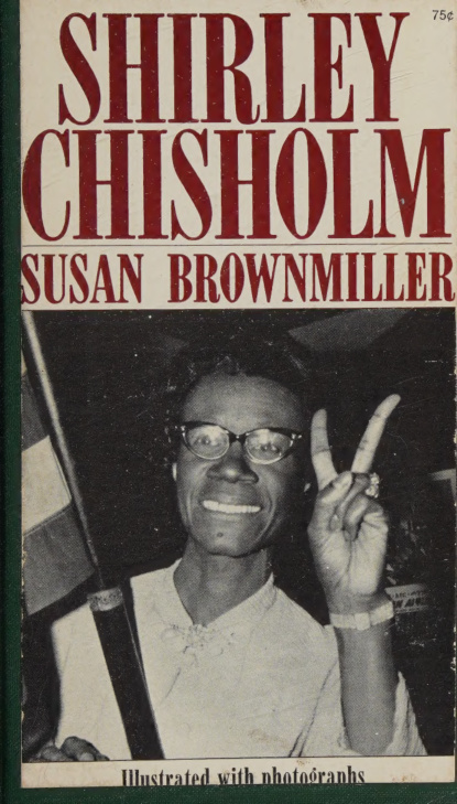 Shirley Chisholm Susan Brownmiller Kitap Kapağı