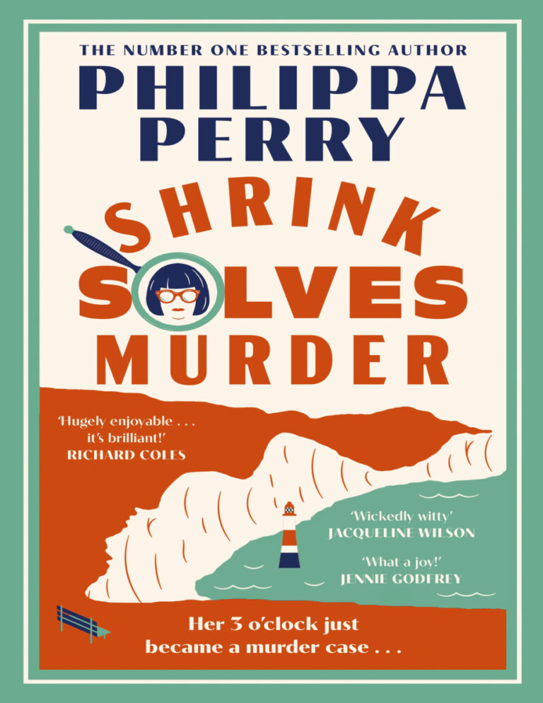 Shrink solves murder Phillipa Perry Kitap Kapağı