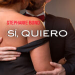 Si quiero Spanish Edition Stephanie Bond Kitap Kapağı