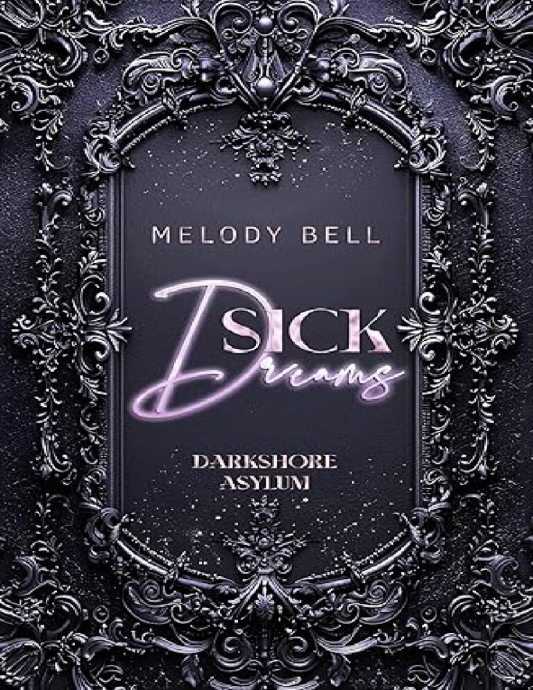 Sick Dreams German Edition Melody Bell Kitap Kapağı