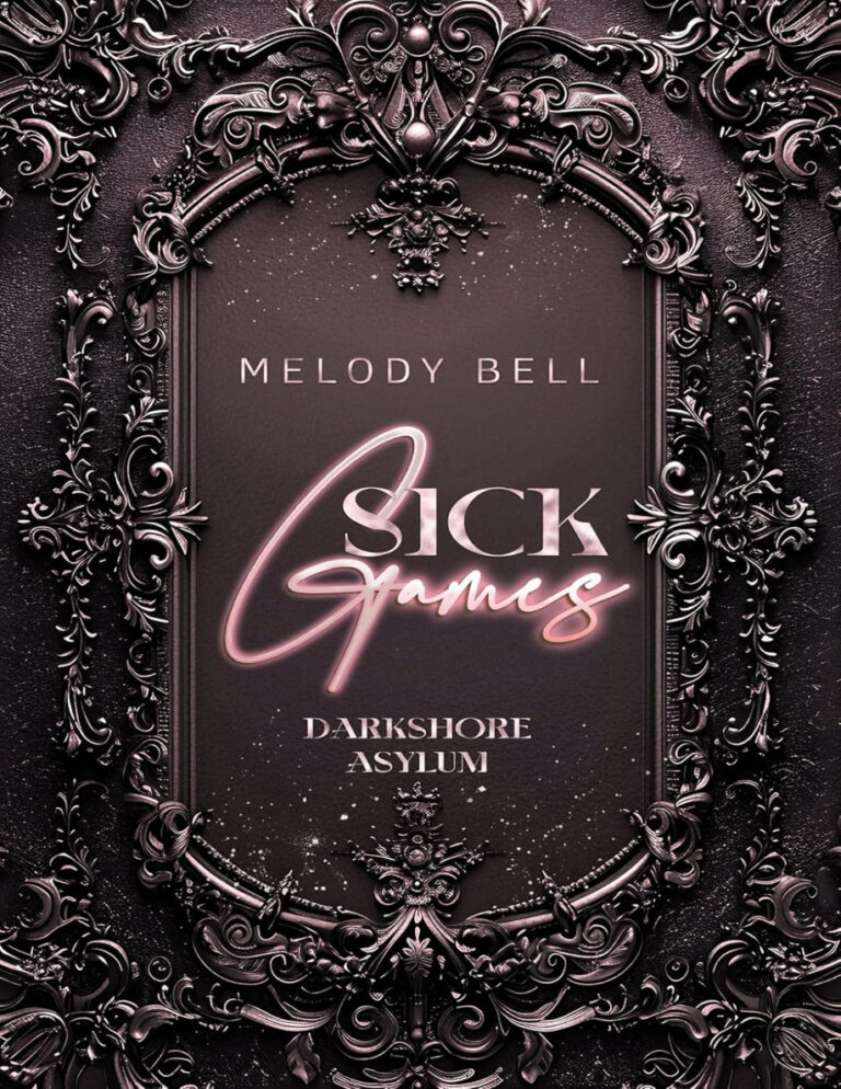 Sick Games German Edition Melody Bell Kitap Kapağı