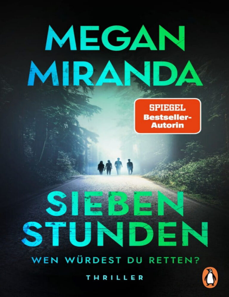 Sieben Stunden German Edition Megan Miranda Kitap Kapağı