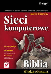 Sieci komputerowe Biblia Polish Edition Barrie A Sosinsky Kitap Kapağı