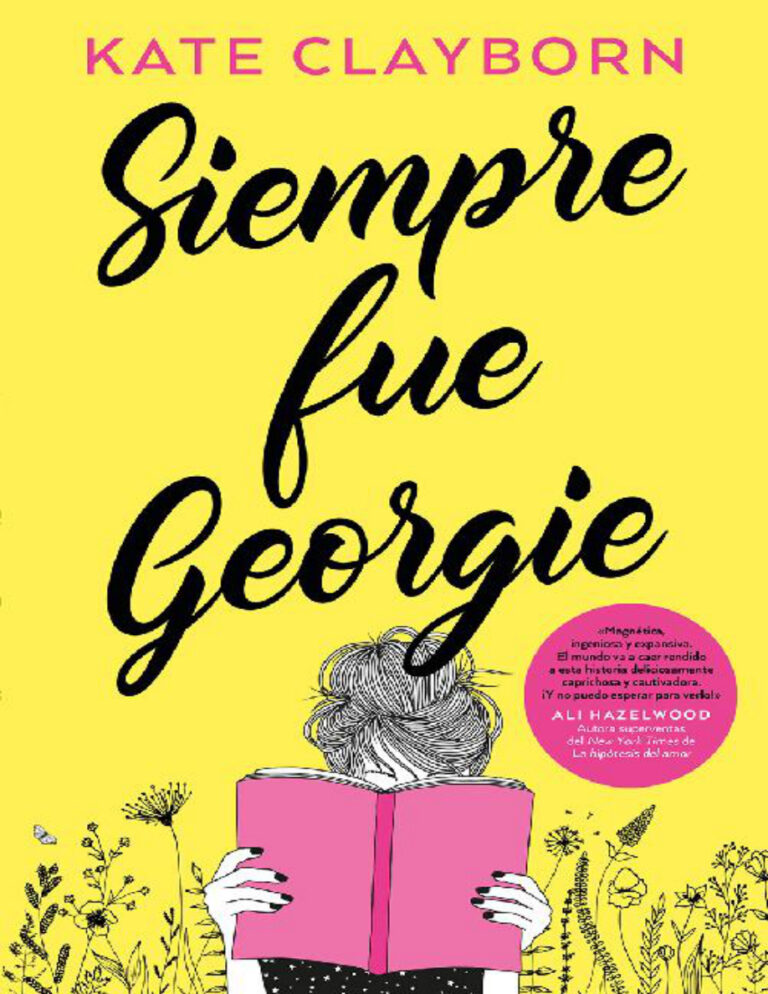 Siempre fue Georgie Spanish Edition Kate Clayborn Kitap Kapağı