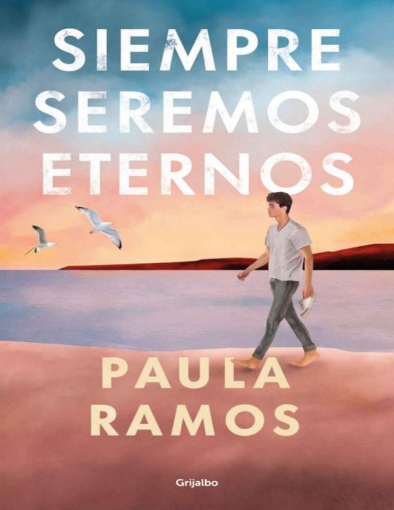 Siempre seremos eternos Paula ramos Kitap Kapağı